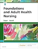 Foundations and Adult Health Nursing