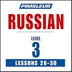 『Pimsleur Russian Level 3 Lessons 26-30』のカバーアート