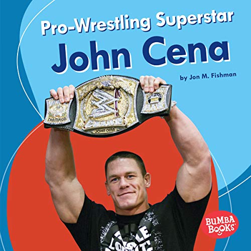 Pro-Wrestling Superstar John Cena by Jon M. Fishman episode artwork
