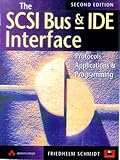 scsi cd rom driver windows 7  The Scsi Bus and Ide Interface: Protocols, Applications and Programming: Protocals, Applications and Programming