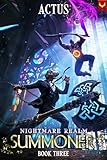 Nightmare Realm Summoner 3: A LitRPG Adventure