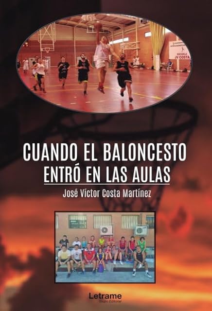 Portada de Cuando el baloncesto entró en las aulas