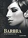 Produktbild Barbra: A Retrospective
