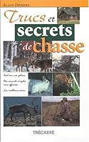 Trucs et Secrets de Chasse 2895680108 Book Cover