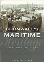 Cornwall's Maritime Heritage 0906294509 Book Cover