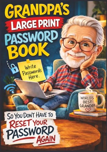 Grandpa’s Large Print Password Book: An A-Z Organizer for Internet Logins, Wi-Fi Access, and Device Codes image 2