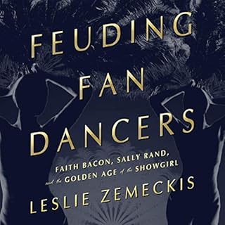 Feuding Fan Dancers Audiolibro Por Leslie Zemeckis arte de portada