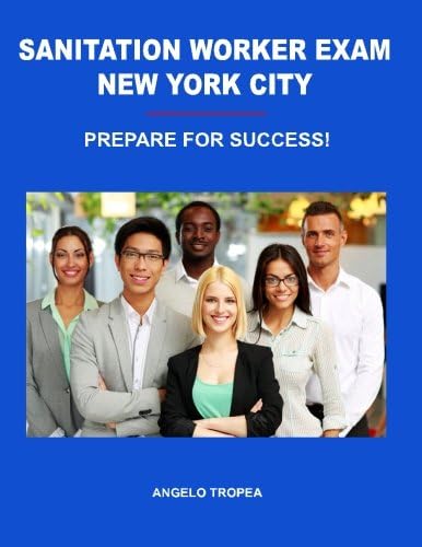 Sanitation Worker Exam New York City Csm Edition