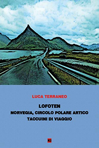 Lofoten - Taccuini Di Viaggio