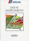 roco gleissystem  Das HO Gleisplanbuch - Alles über das ROCO-LINE Gleissystem für H0 Zweileiter-Gleichstrom Modellbauer.