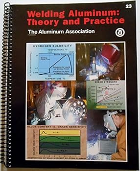 Hardcover Welding Aluminum: Theory and Practice, Fourth Edition Book