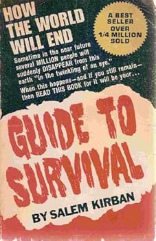 Paperback How the World Will End: Guide to Survival Book
