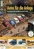  Autos für die Anlage - Vorbildgerechter Straßenverkehr in 1:87 - Eisenbahn Journal - 1 x 1 des Anlagenbaus 1-2019: Vorbildgerechter Straßenverkehr in ... Eisenbahn-Journal 1x1 des Anlagenbaus 1/2019