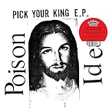 Pick Your King (Ltd ed.Col.Vinyl) [Vinyl LP]