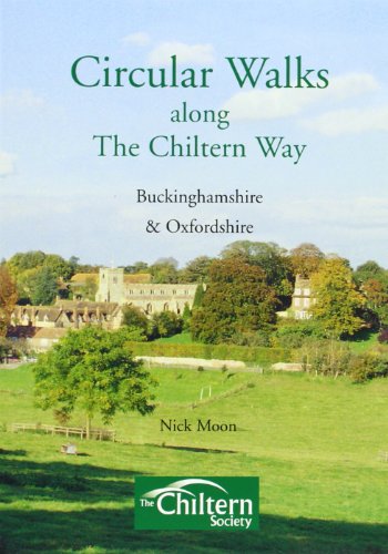 Circular Walks Along the Chiltern Way: Buckinghamshire and Oxfordshire