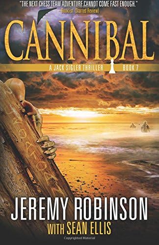 Cannibal: A Jack Sigler Thriller, Book 7