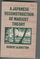 A Japanese Reconstruction of Marxist Theory 0312440618 Book Cover
