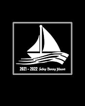 Sailing Training Planner 2021 - 2022: Coaching Calendar to Schedule Practice Sessions for Academic Year July 2021 to June 2022; Address Book for ... Dot Grid Pages for Planning Game Strategies