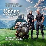 Der Orden der Baumeister (Buch 4): Eine Portal Progression-Fantasy Serie