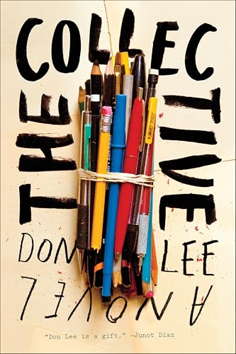 The Collective: A Novel