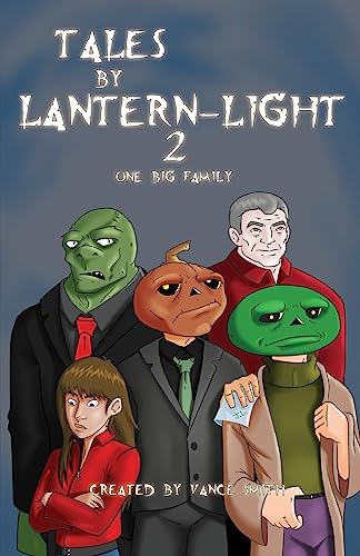 Tales by Lantern-Light 2: One Big Family