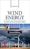 Wind Energy Engineering, Second Edition