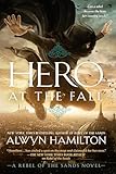 Hero at the Fall (Rebel of the Sands)