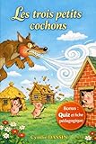  Les trois petits Cochons: Histoire illustrée à partir de 3 ans avec fiche pédagogique et Quiz