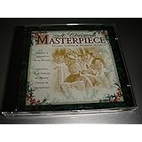 A Christmas Masterpiece by Tom Fettke / Classic Carols and Worship Songs / The Nashville String Machine / Producers: Don Moen and Michael Coleman / Integrity Music