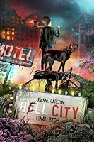 Hell City: Final stop 9463967214 Book Cover