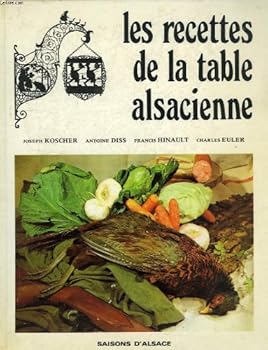 Hardcover Les recettes de la table alsacienne [French] Book