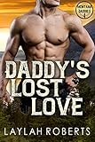  Daddy\'s Lost Love (Montana Daddies Book 4) (English Edition)