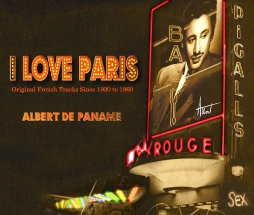 I Love Paris (Mixed By Albert De Paname) [French Import]