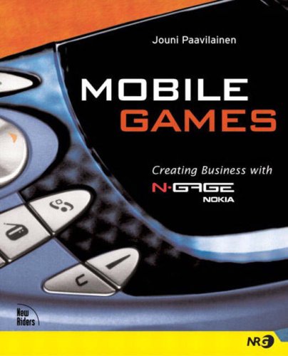 Mobile Games: Creating Business With Nokia N-Gage