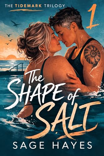 The Shape of Salt (The Tidemark Trilogy Book 1)