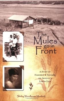 Paperback The Mules Go in Front Book