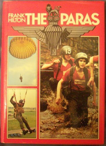 The Paras by Frank Hilton (1983-02-15) B01FEP2LIO Book Cover