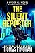 The Silent Reporter (A Police Procedural Mystery Series of Crime and Suspense, Hyder Ali #1)