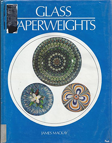 Glass Paperweights (A Studio Book) 0670341800 Book Cover