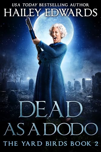 Dead as a Dodo (Yard Birds Book 2)