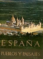 ESPANA PUEBLOS Y PAISAJES B001L8S1LU Book Cover