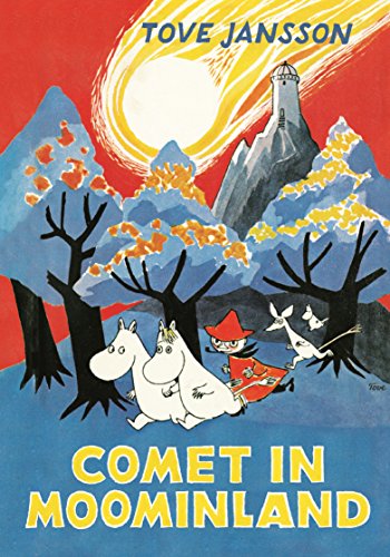 Jansson, T: Comet in Moominland (Moomins Collectors' Editions) Jansson, T: Comet in Moominland (Moomins Collectors' Editions)