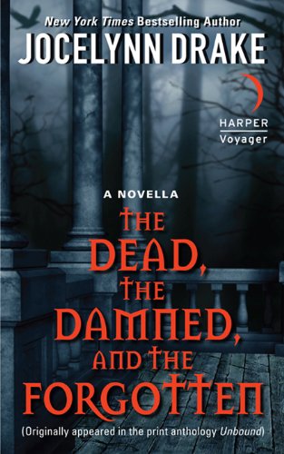 The Dead, The Damned, And The Forgotten