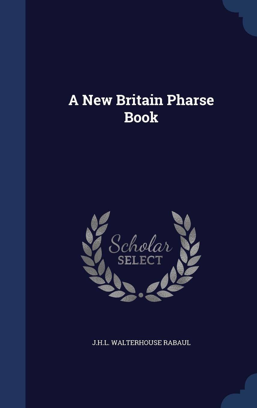 A New Britain Pharse Book