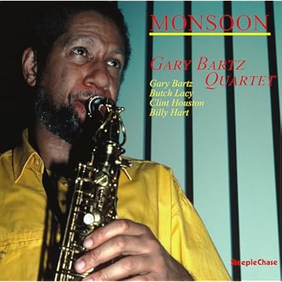 Gary Bartz Quartet: Monsoon