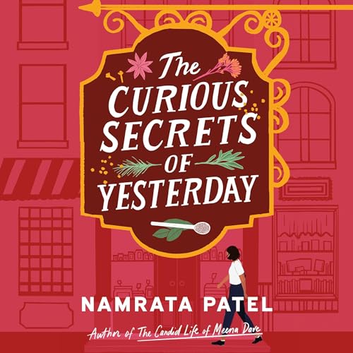 The Curious Secrets of Yesterday by Namrata Patel episode artwork