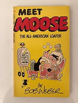 Paperback Meet Moose: The All-American Loafer Book