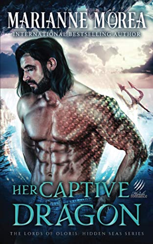Her Captive Dragon: Howls Romance (Lords of Oloris: Hidden Seas)