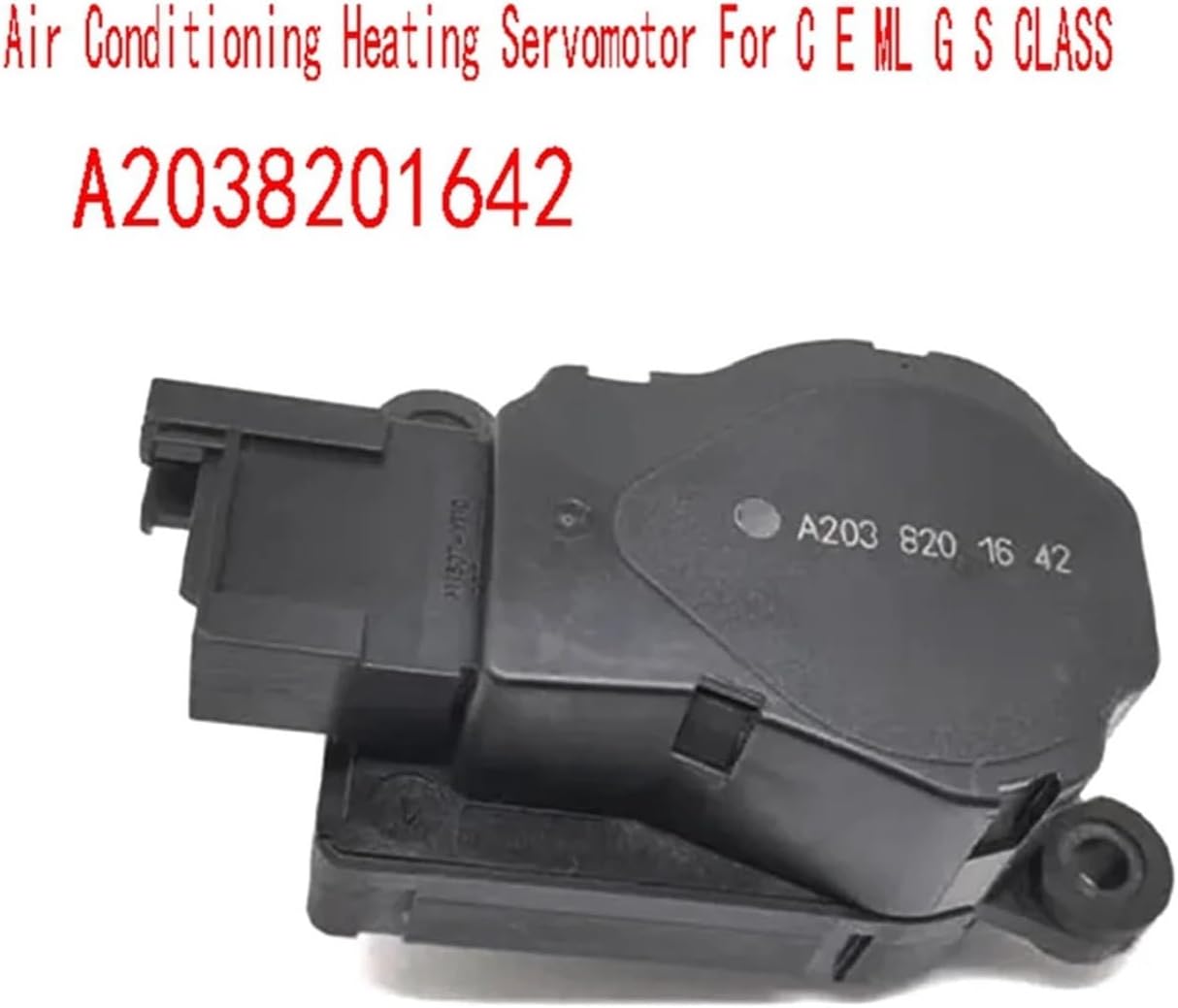 A2038201642 Air Conditioning Heating Servomotor C E ML G S CLASS Air Conditioning Heater Actuator
