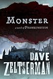 Monster: A Novel of Frankenstein